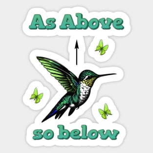 As Above So Below Hummingbird & Butterflies Sticker